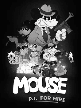 Mouse: P.I. For Hire